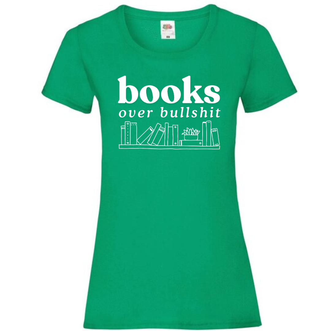 "Books Over Bullshit" Bookshelf Ladies Fit Tee - lots of colours