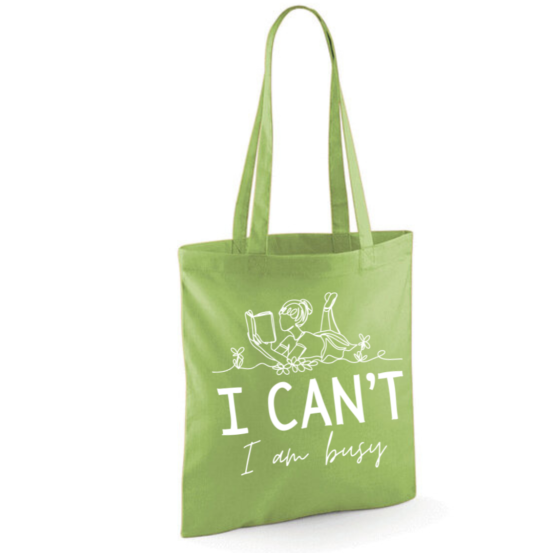 "I Can't I Am Busy" Tote Shopper Bag - lots of colours!