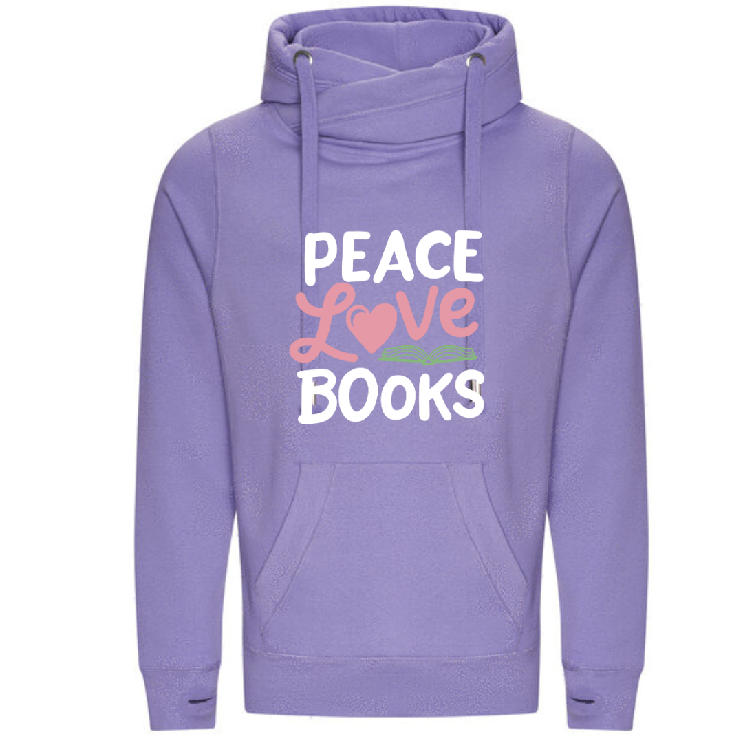 "Peace Love Books" Deluxe Hoody - lots of colours!