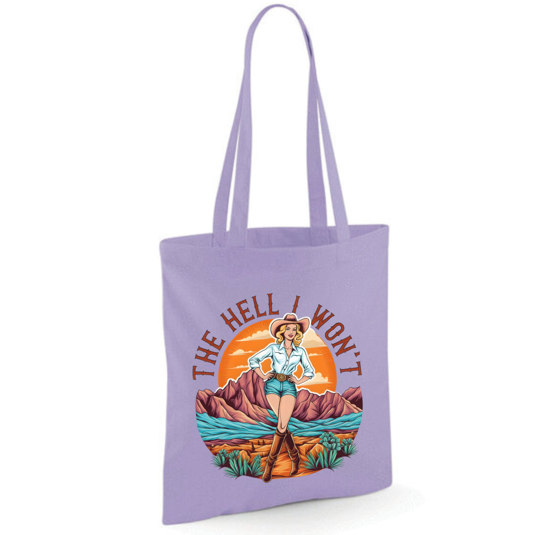 "The Hell I Won't" Cotton Tote Shopper (48 colours)