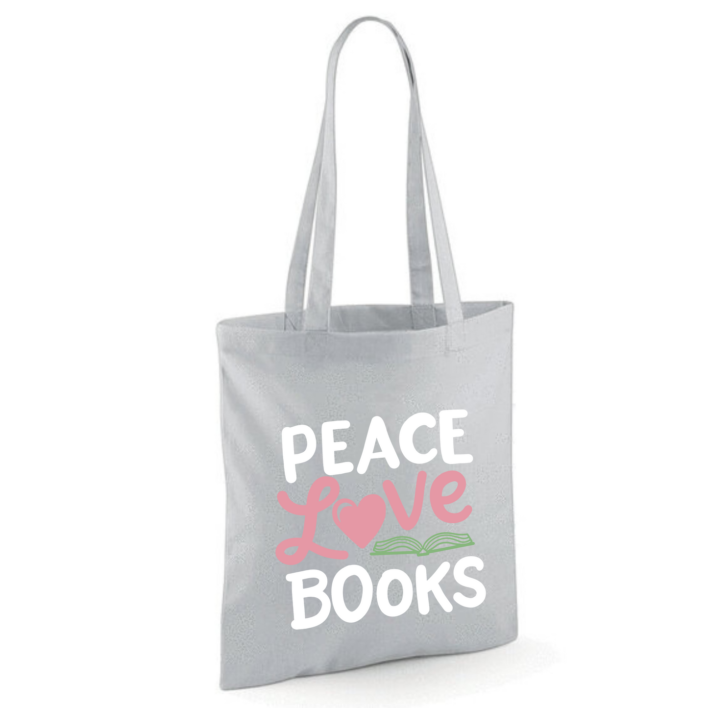 "Peace Love Books" Cotton Tote Shopper (48 colours)