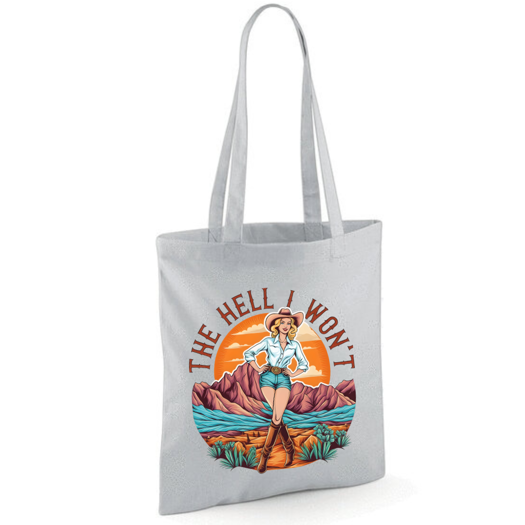 "The Hell I Won't" Cotton Tote Shopper (48 colours)