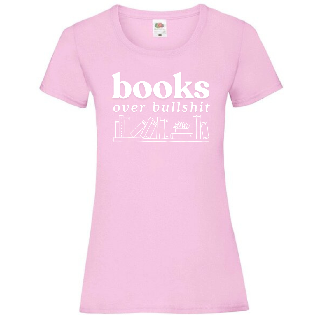 "Books Over Bullshit" Bookshelf Ladies Fit Tee - lots of colours