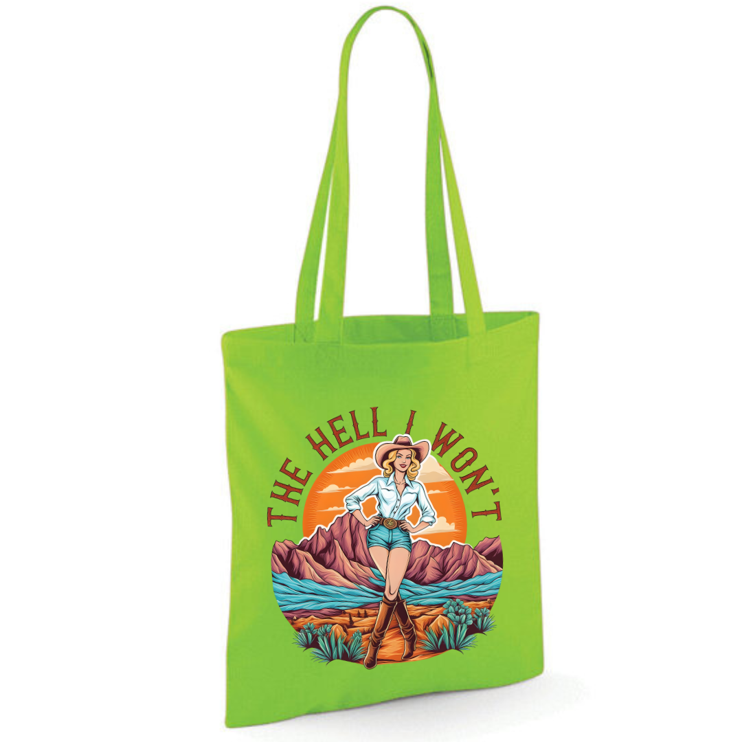 "The Hell I Won't" Cotton Tote Shopper (48 colours)