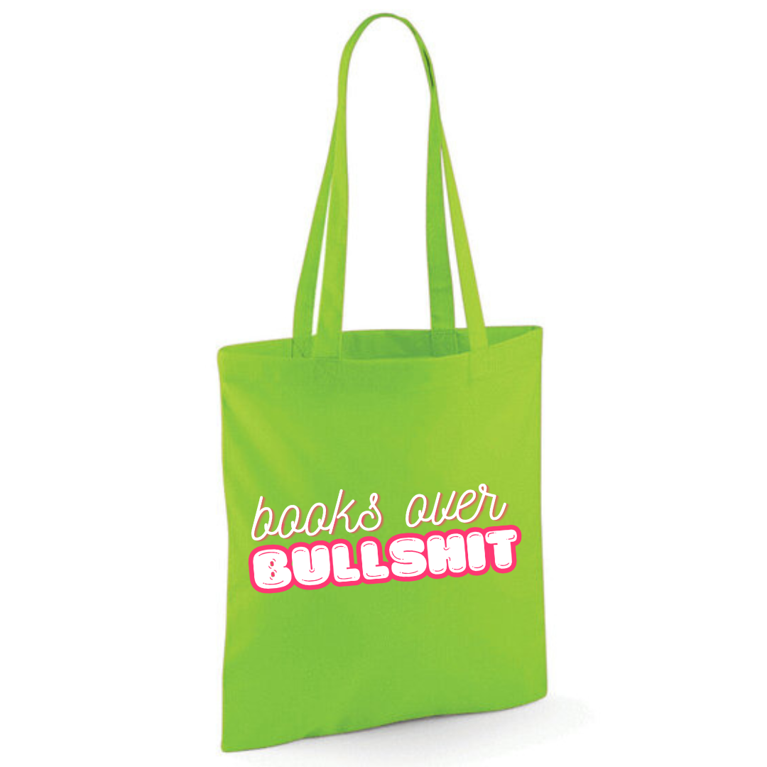 "Books over Bullshit" Bubble Cotton Tote Shopper - lots of colours