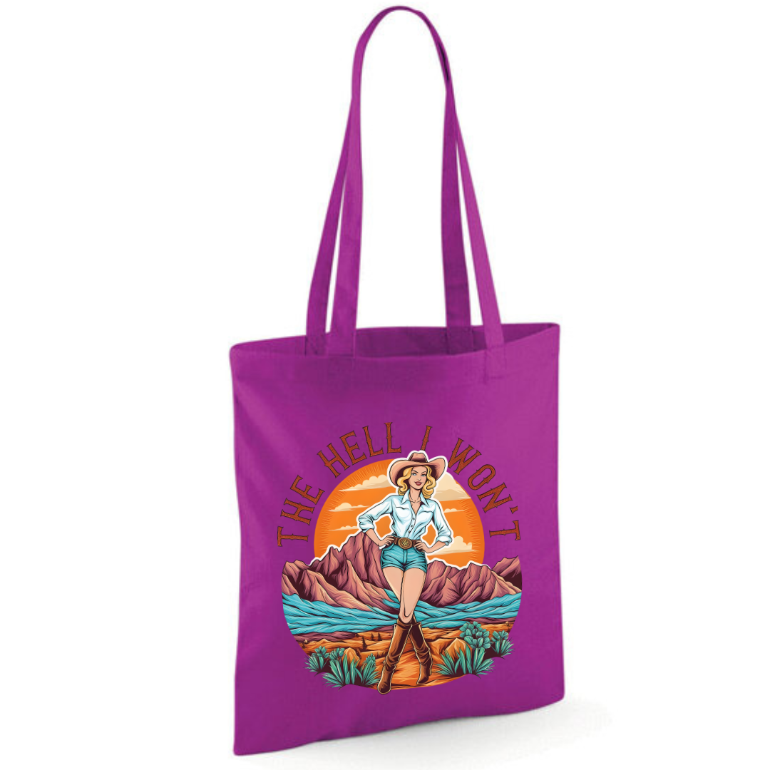 "The Hell I Won't" Cotton Tote Shopper (48 colours)
