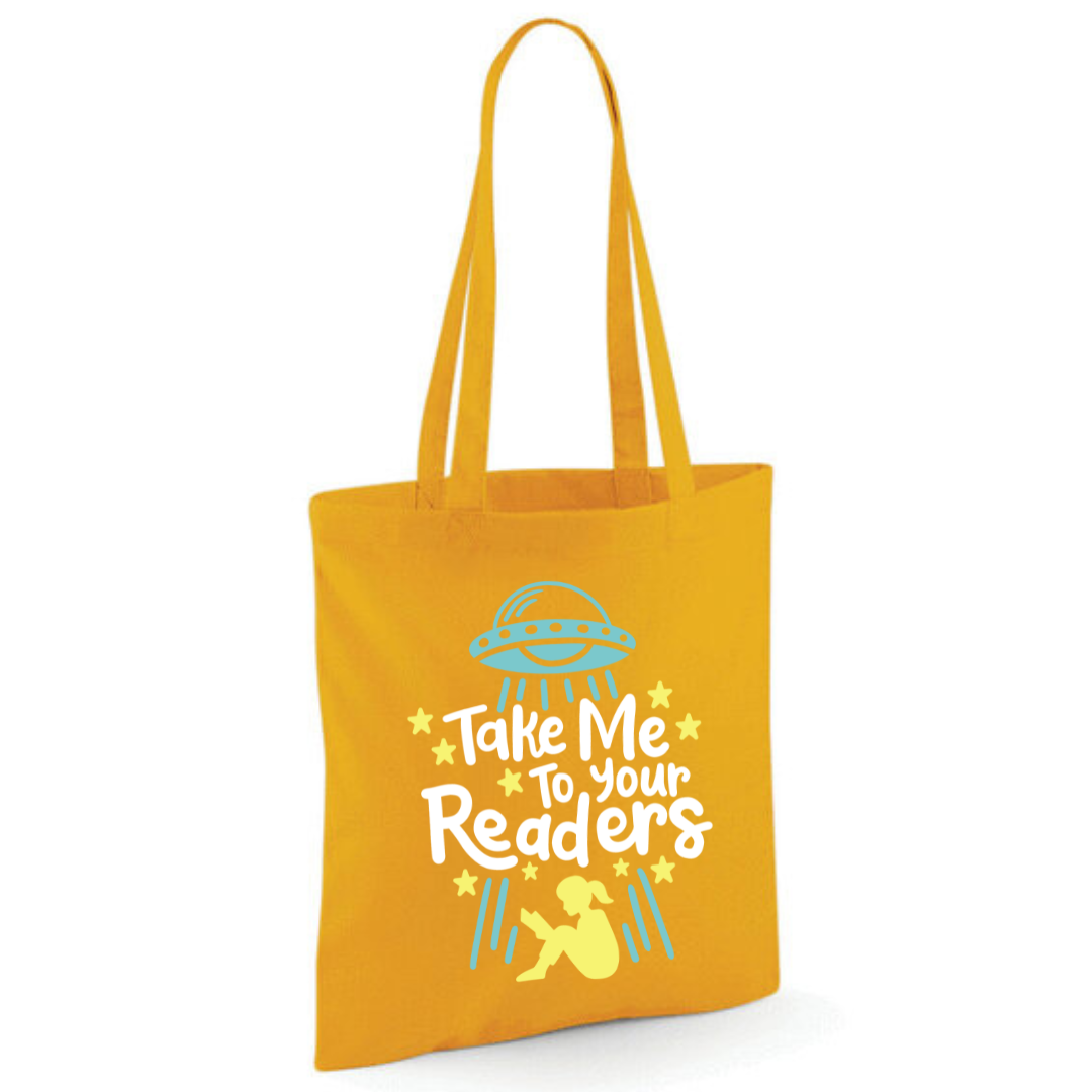"Take Me To Your Readers" Cotton Tote Shopper - lots of colours