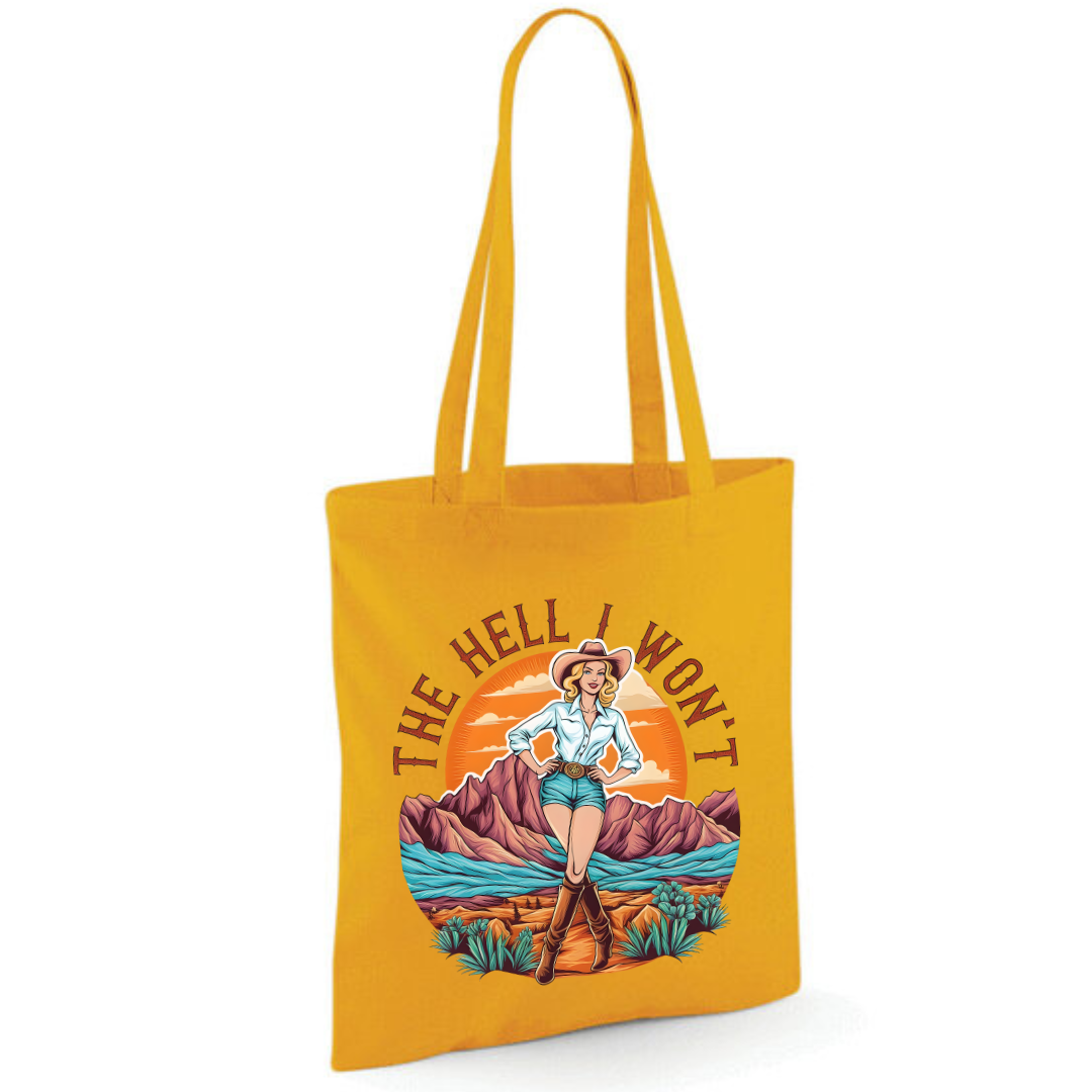 "The Hell I Won't" Cotton Tote Shopper (48 colours)