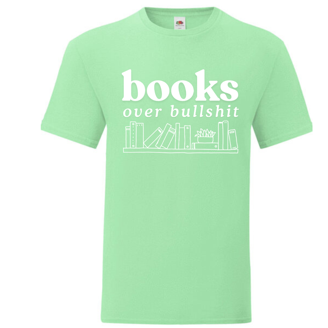 "Books Over Bullshit" Bookshelf Standard Tee - lots of colours!