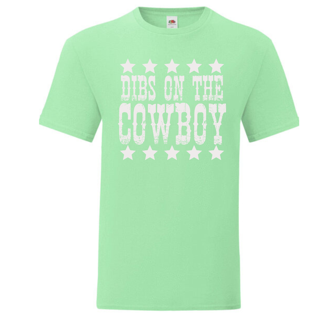 "Dibs on the Cowboy" Standard Tee - lots of colours!