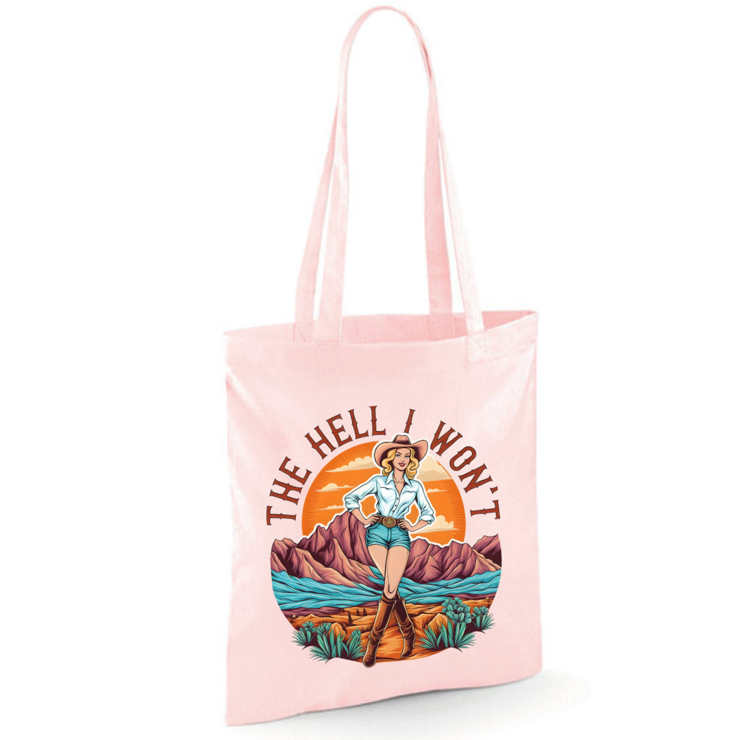 "The Hell I Won't" Cotton Tote Shopper (48 colours)