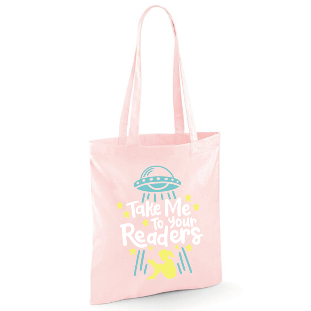 "Take Me To Your Readers" Cotton Tote Shopper - lots of colours