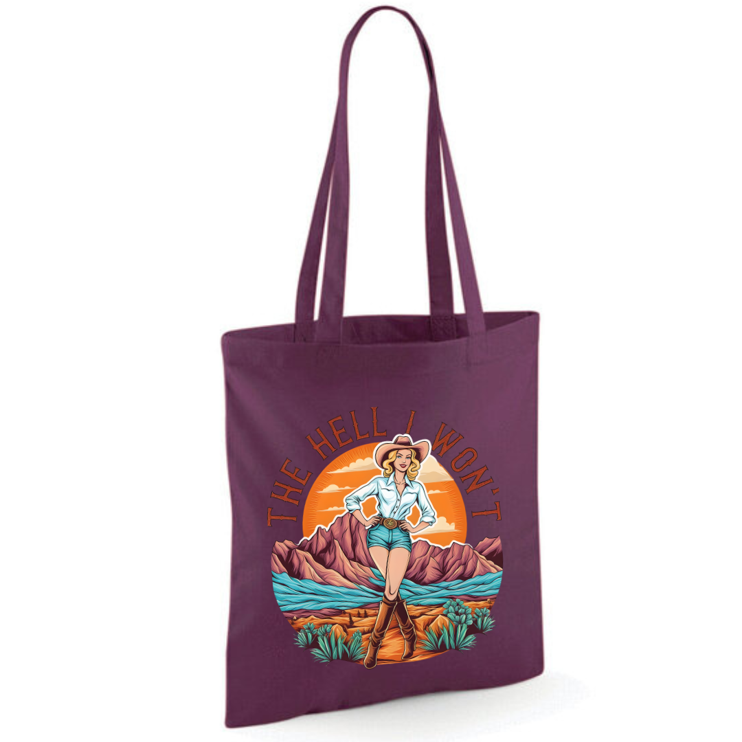 "The Hell I Won't" Cotton Tote Shopper (48 colours)