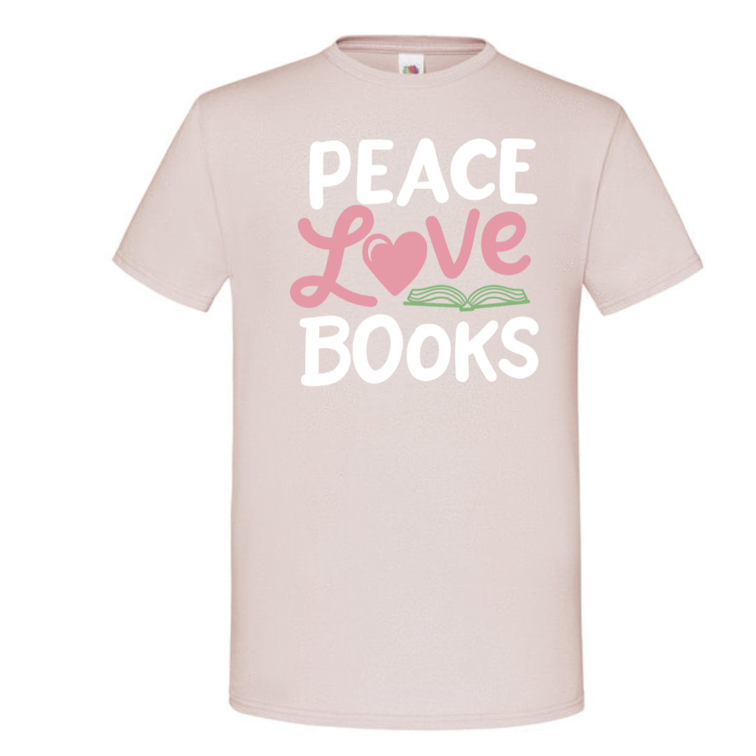 "Peace Love Books" Standard Tee - lots of colours!