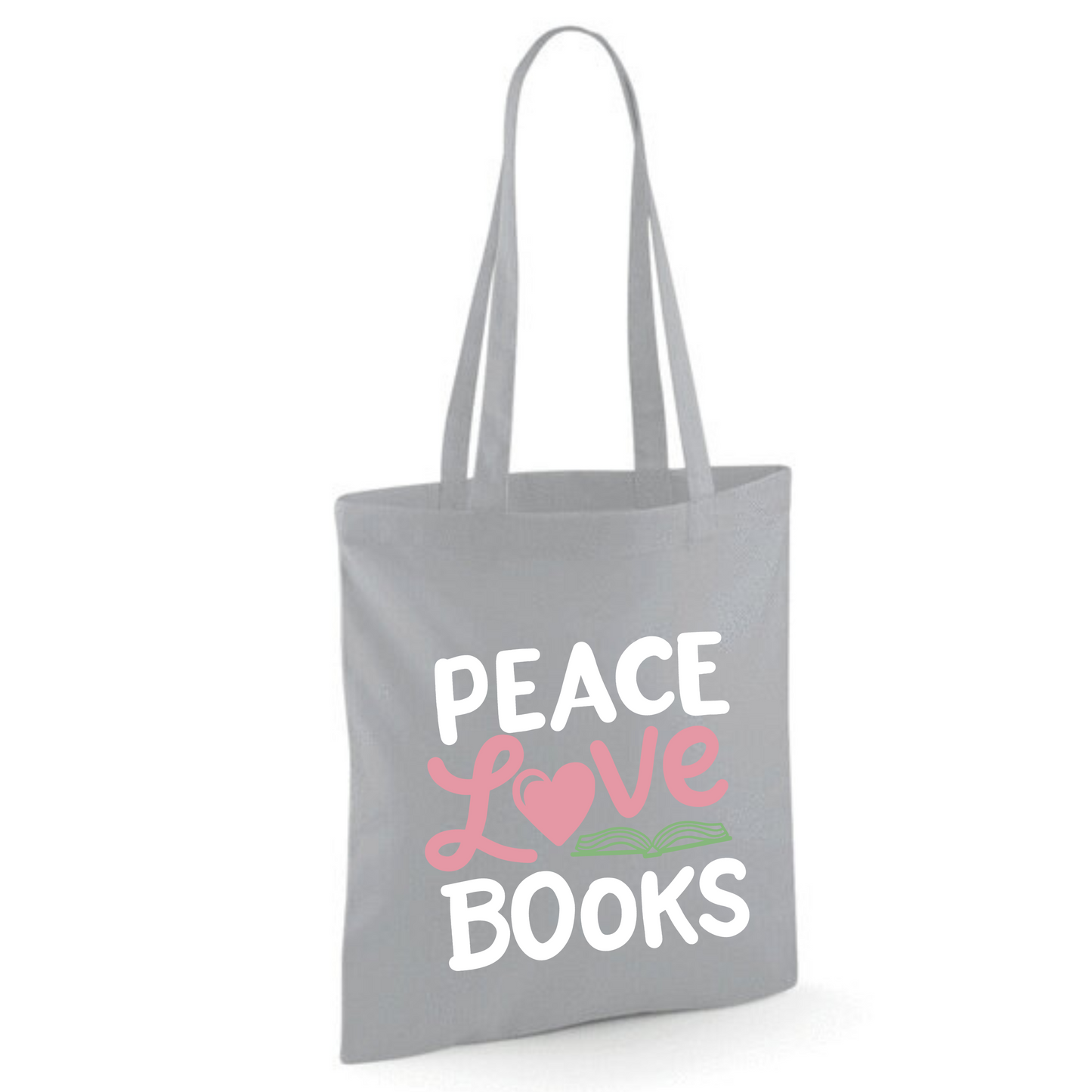 "Peace Love Books" Cotton Tote Shopper (48 colours)