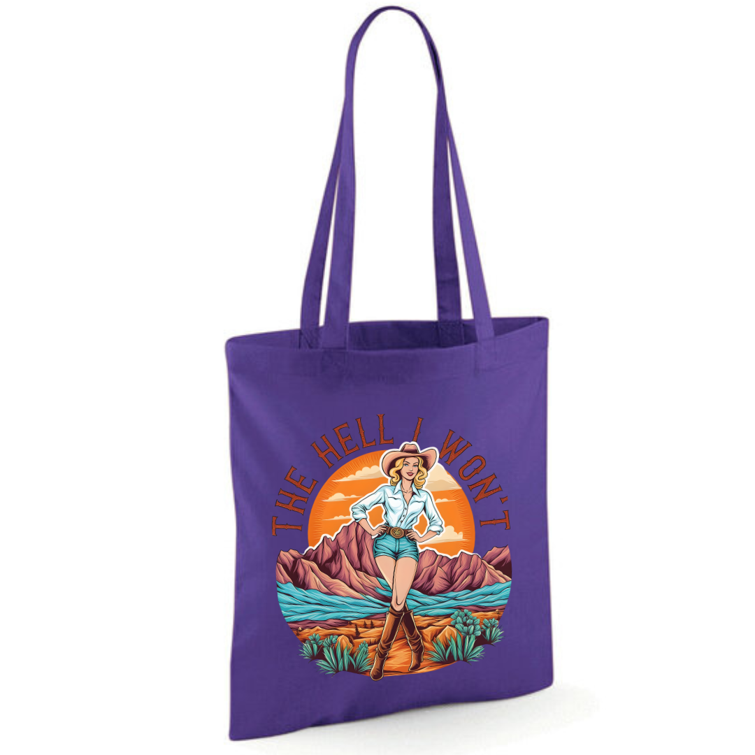 "The Hell I Won't" Cotton Tote Shopper (48 colours)