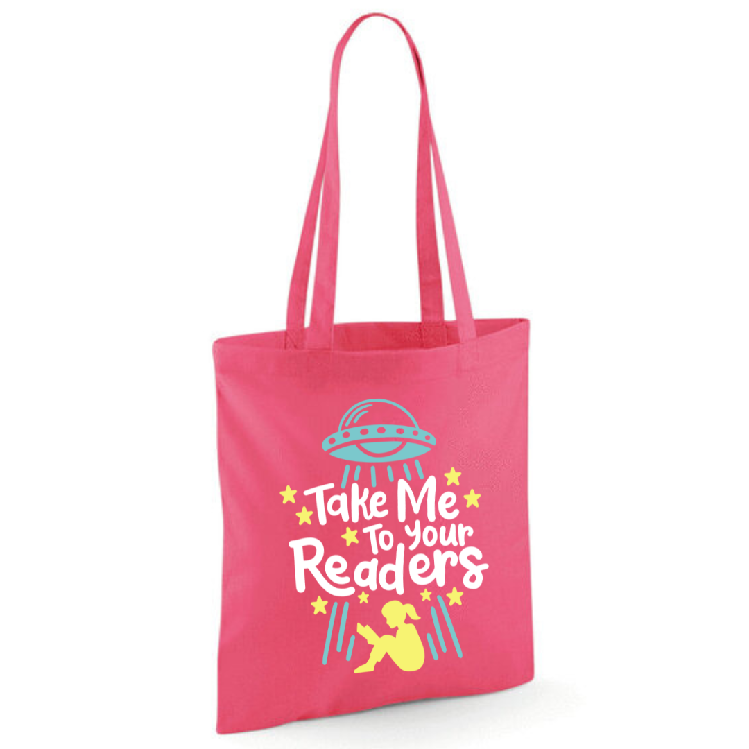 "Take Me To Your Readers" Cotton Tote Shopper - lots of colours