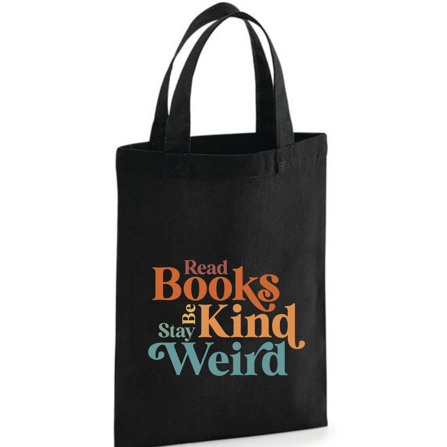 "Read Books Be Kind Stay Weird" Book Gift Bag (3 Colours)