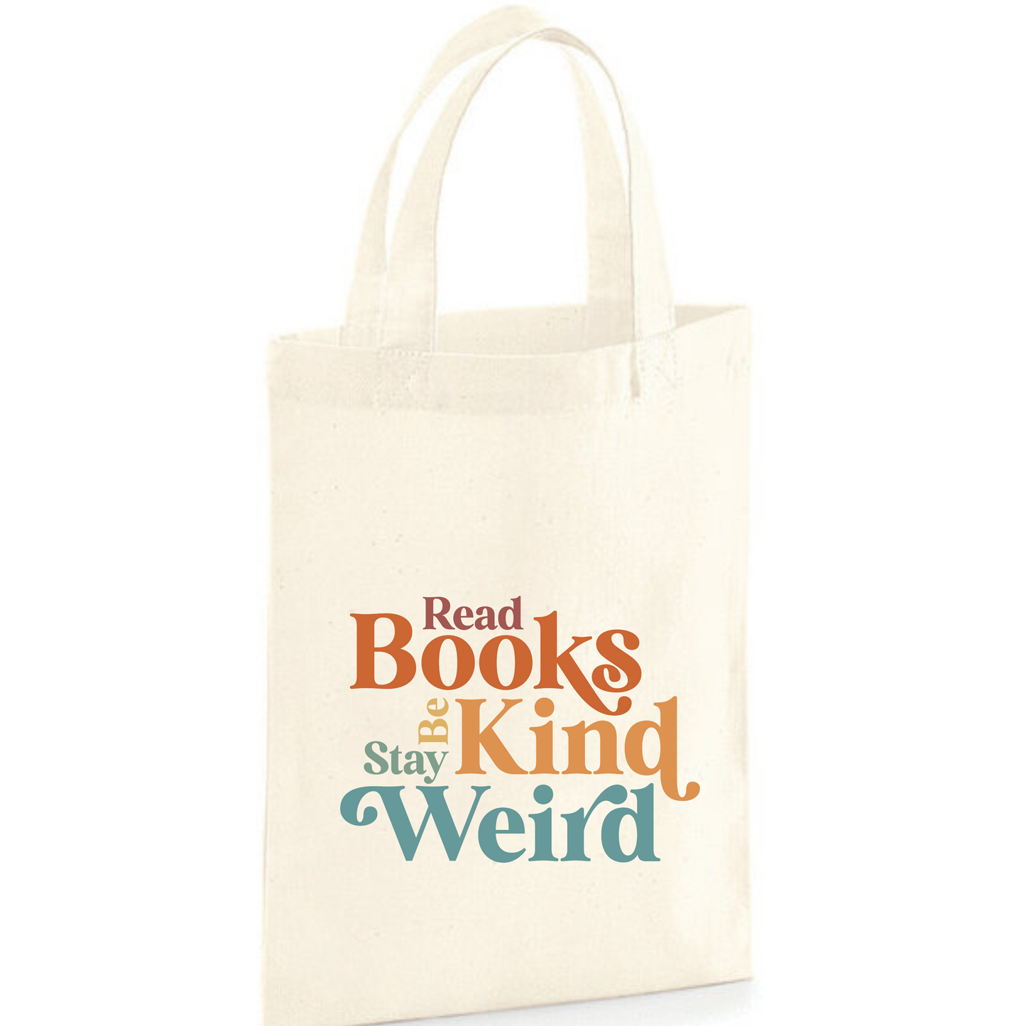 "Read Books Be Kind Stay Weird" Book Gift Bag (3 Colours)