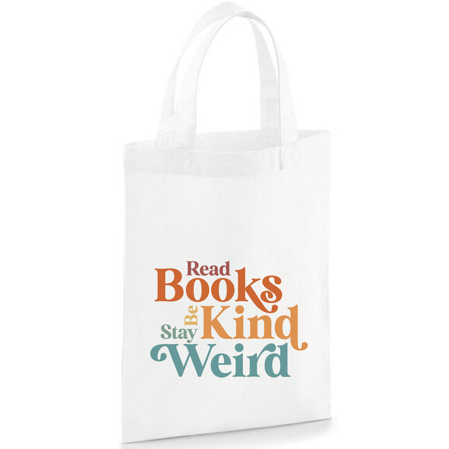 "Read Books Be Kind Stay Weird" Book Gift Bag (3 Colours)