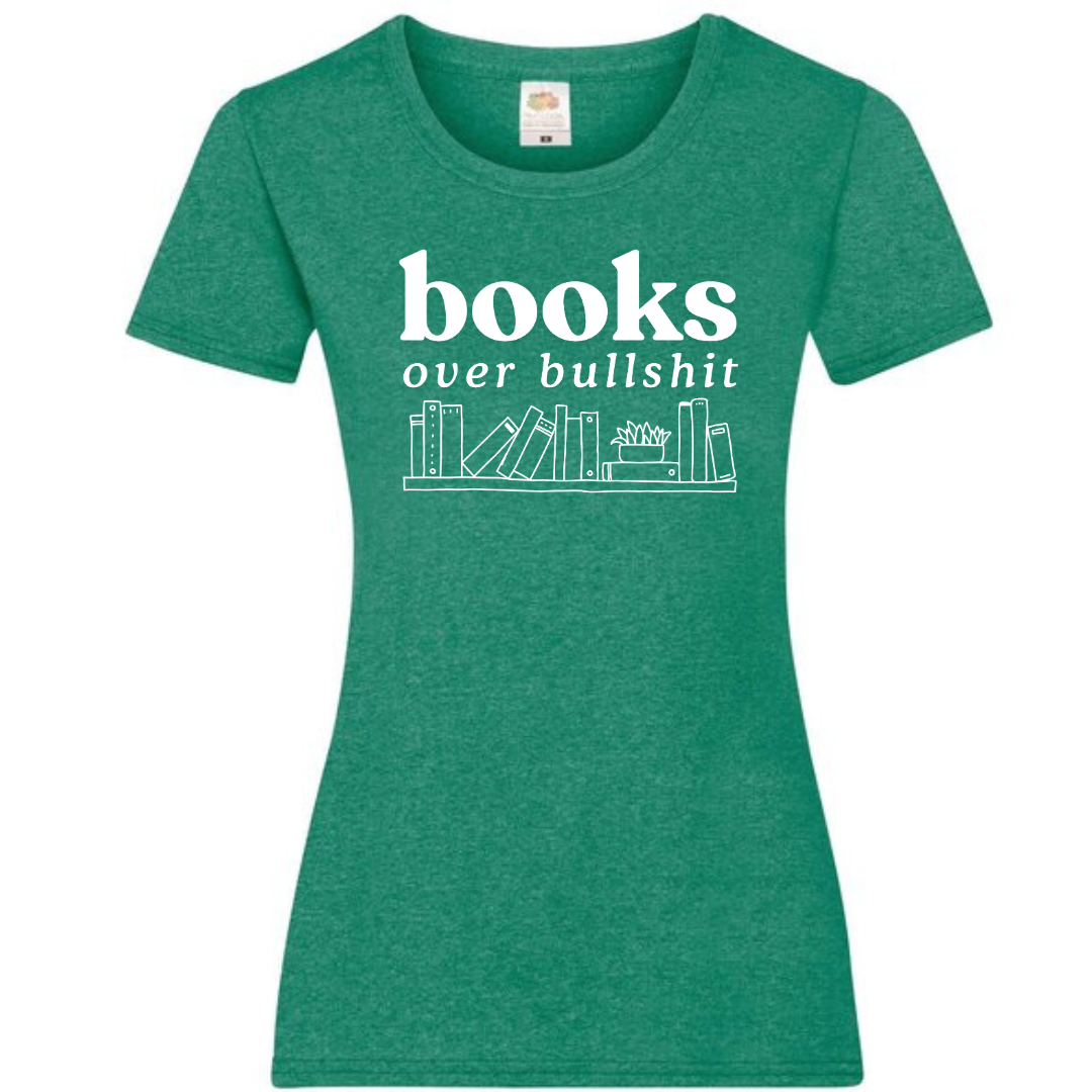 "Books Over Bullshit" Bookshelf Ladies Fit Tee - lots of colours
