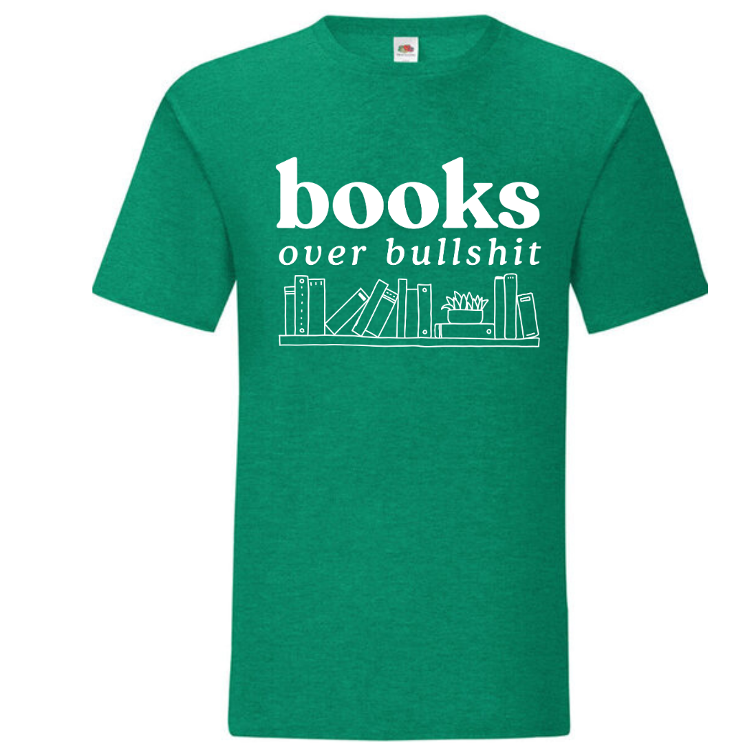 "Books Over Bullshit" Bookshelf Standard Tee - lots of colours!