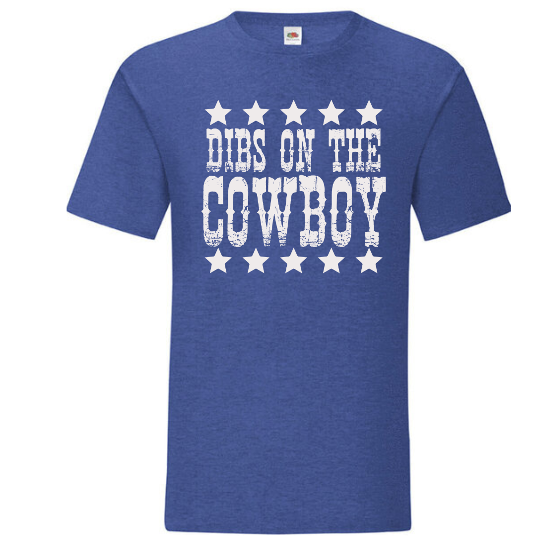 "Dibs on the Cowboy" Standard Tee - lots of colours!