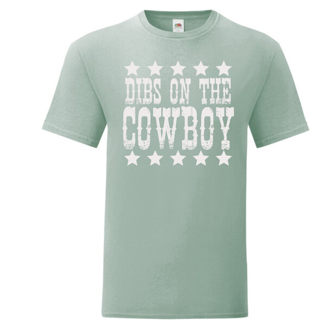 "Dibs on the Cowboy" Standard Tee - lots of colours!