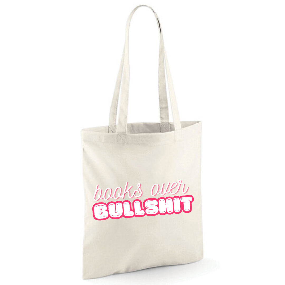 "Books over Bullshit" Bubble Cotton Tote Shopper - lots of colours