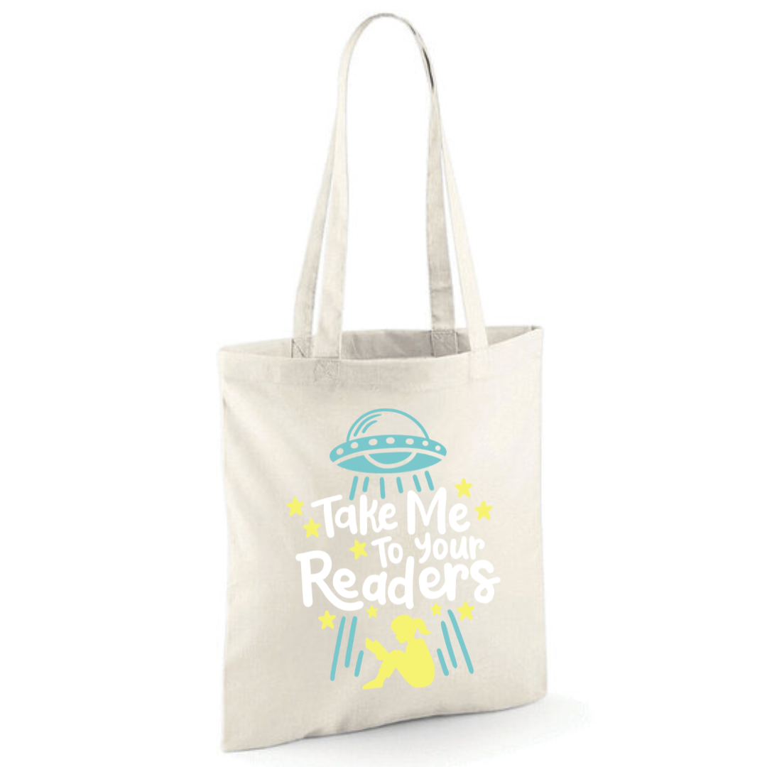 "Take Me To Your Readers" Cotton Tote Shopper - lots of colours