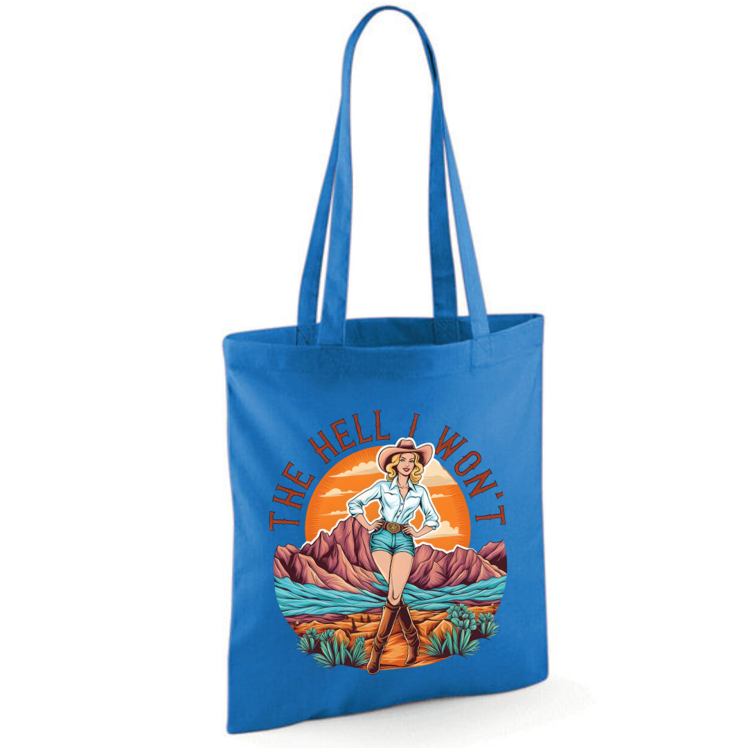 "The Hell I Won't" Cotton Tote Shopper (48 colours)