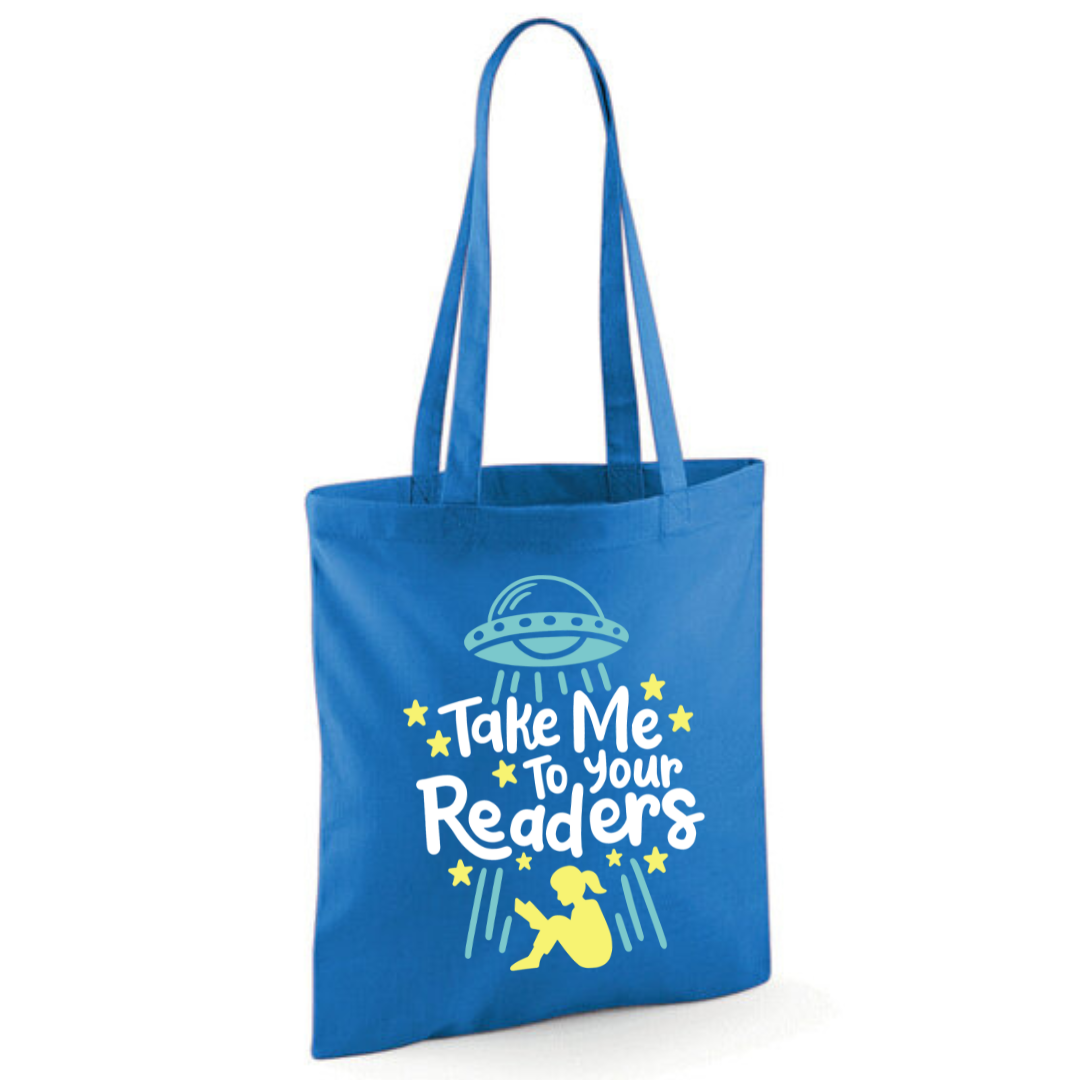 "Take Me To Your Readers" Cotton Tote Shopper - lots of colours