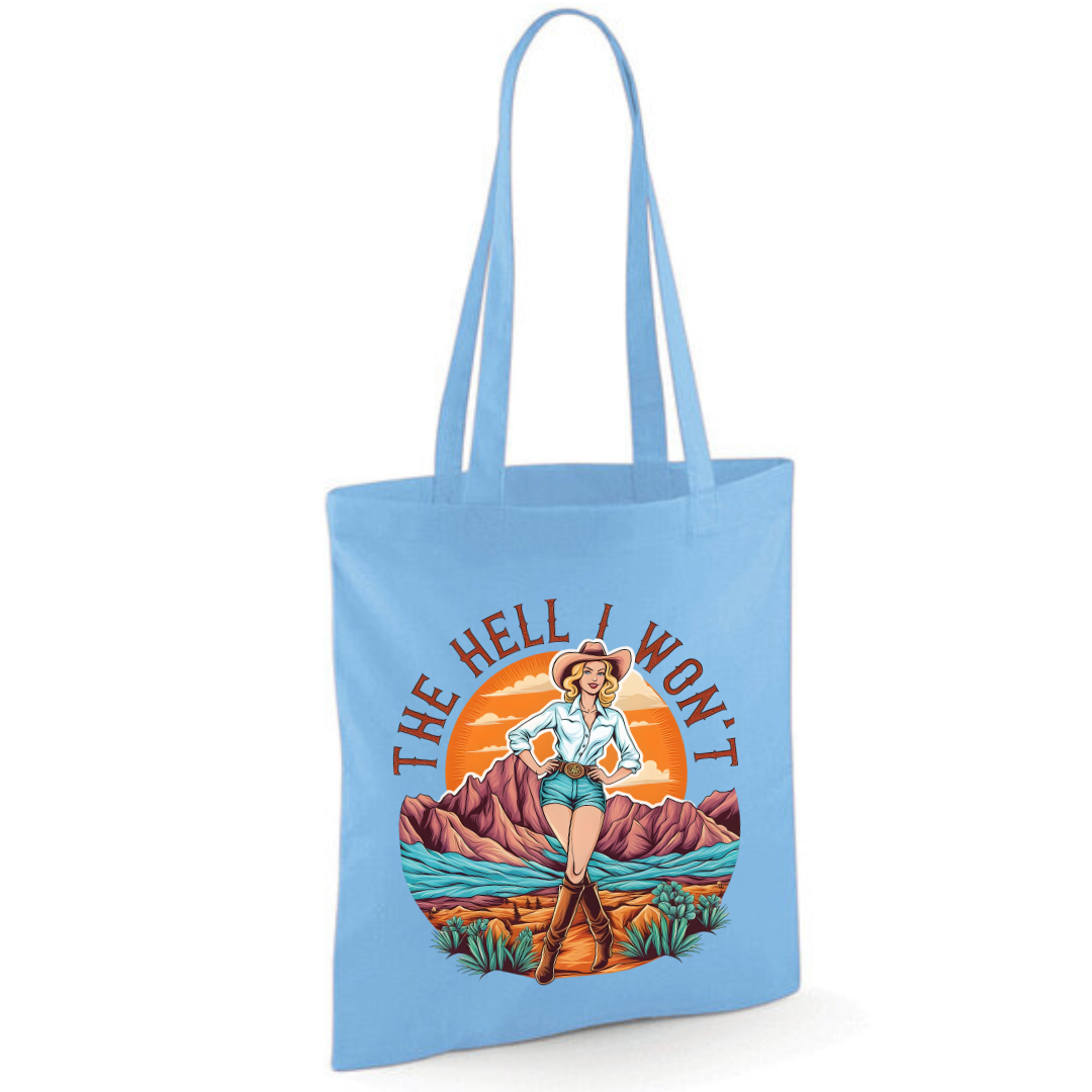 "The Hell I Won't" Cotton Tote Shopper (48 colours)