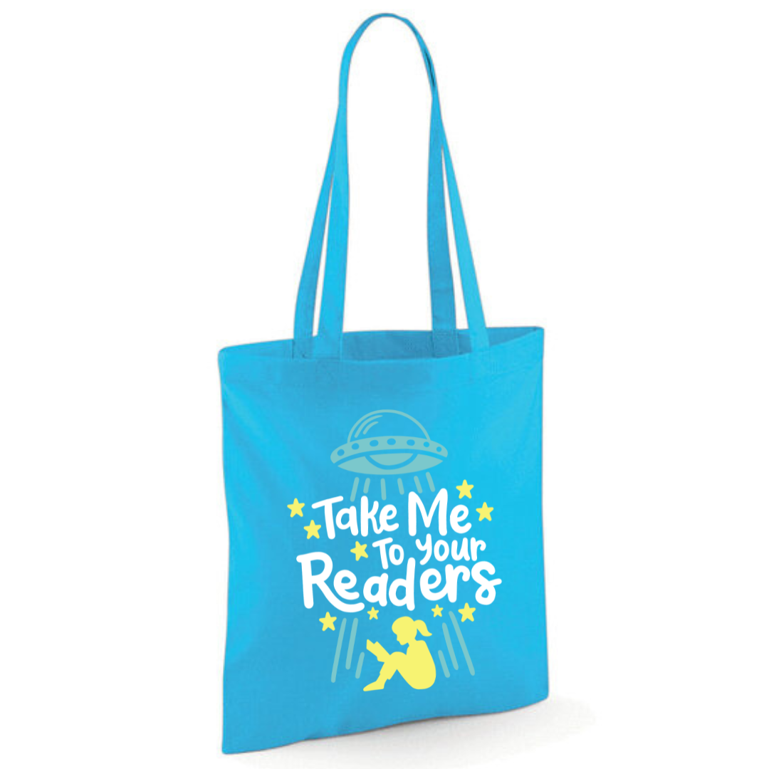"Take Me To Your Readers" Cotton Tote Shopper - lots of colours