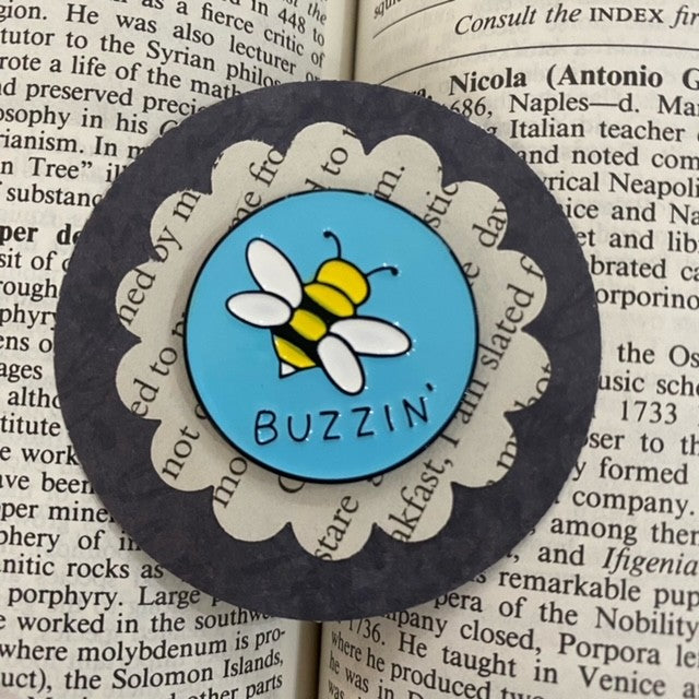 "Buzzin" Bee Pin Badge