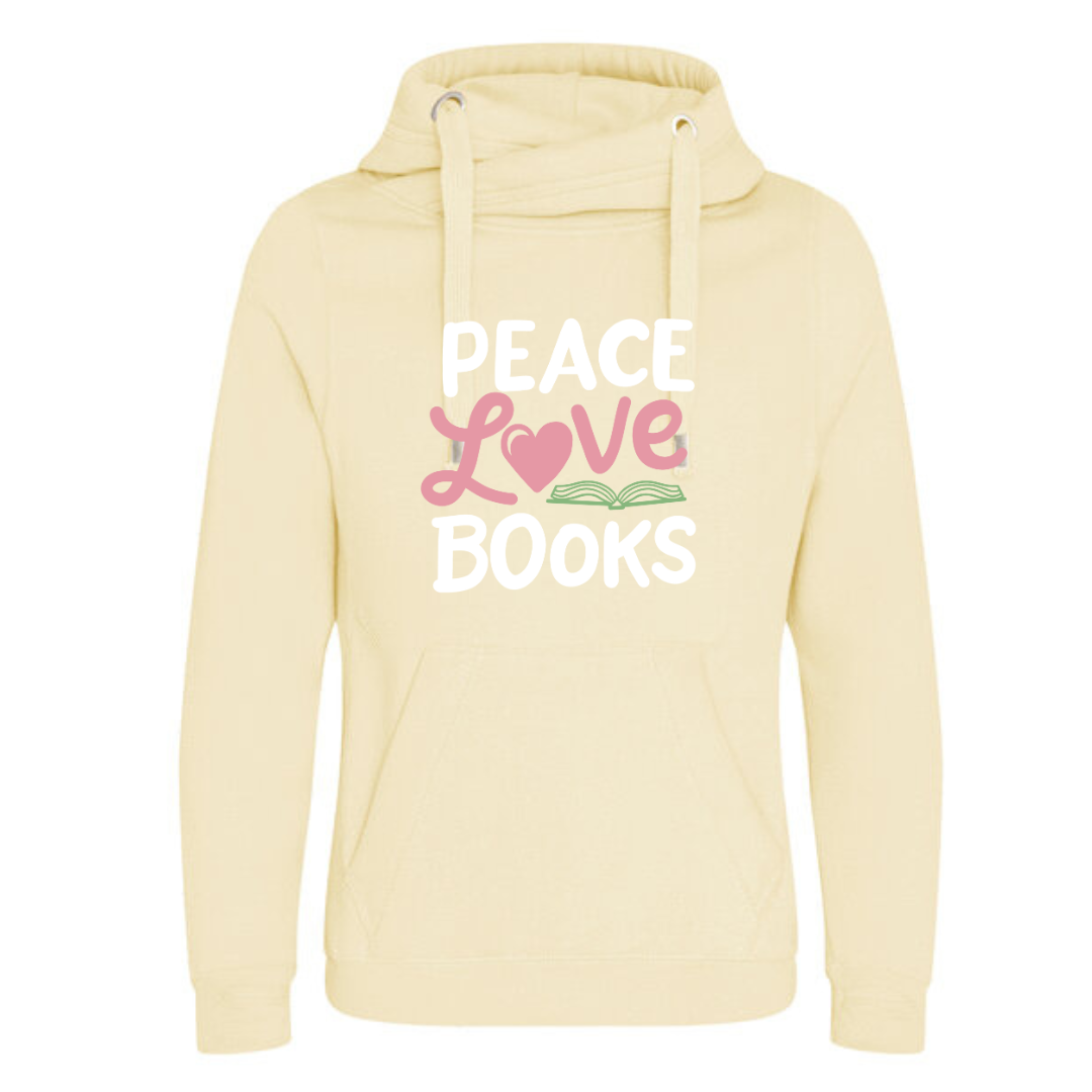 "Peace Love Books" Deluxe Hoody - lots of colours!