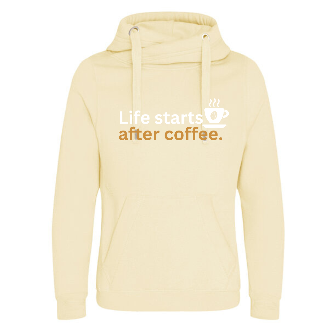 "Life starts after coffee" Deluxe Hoody - lots of colours!