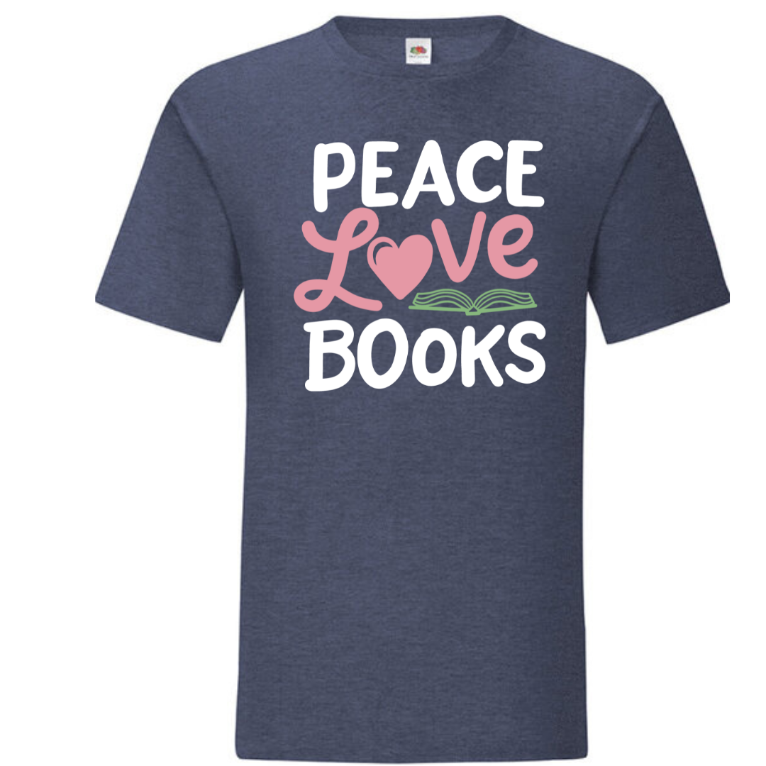 "Peace Love Books" Standard Tee - lots of colours!