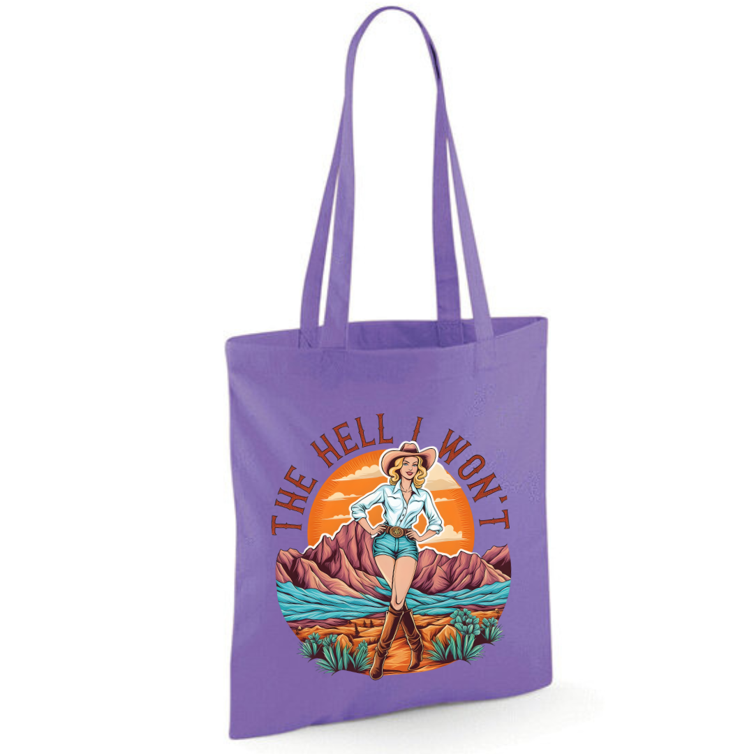 "The Hell I Won't" Cotton Tote Shopper (48 colours)