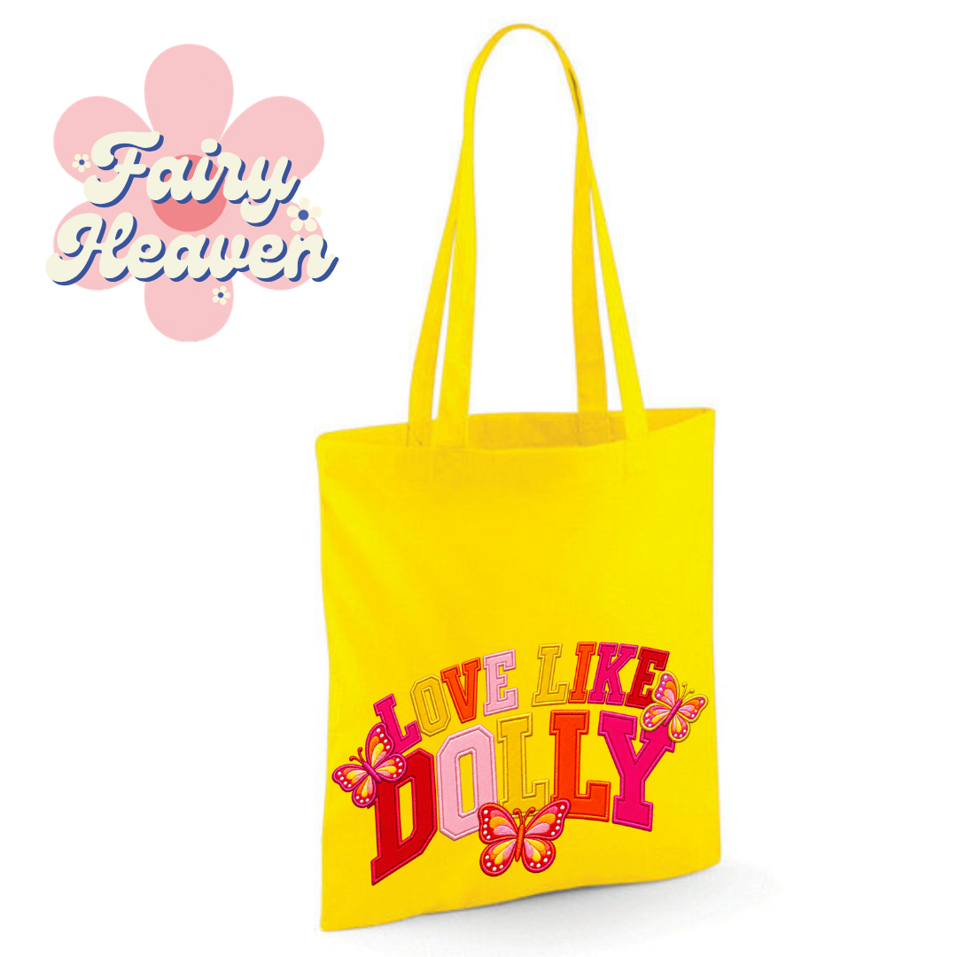 "Love Like Dolly" Cotton Tote Shopper - lots of colours