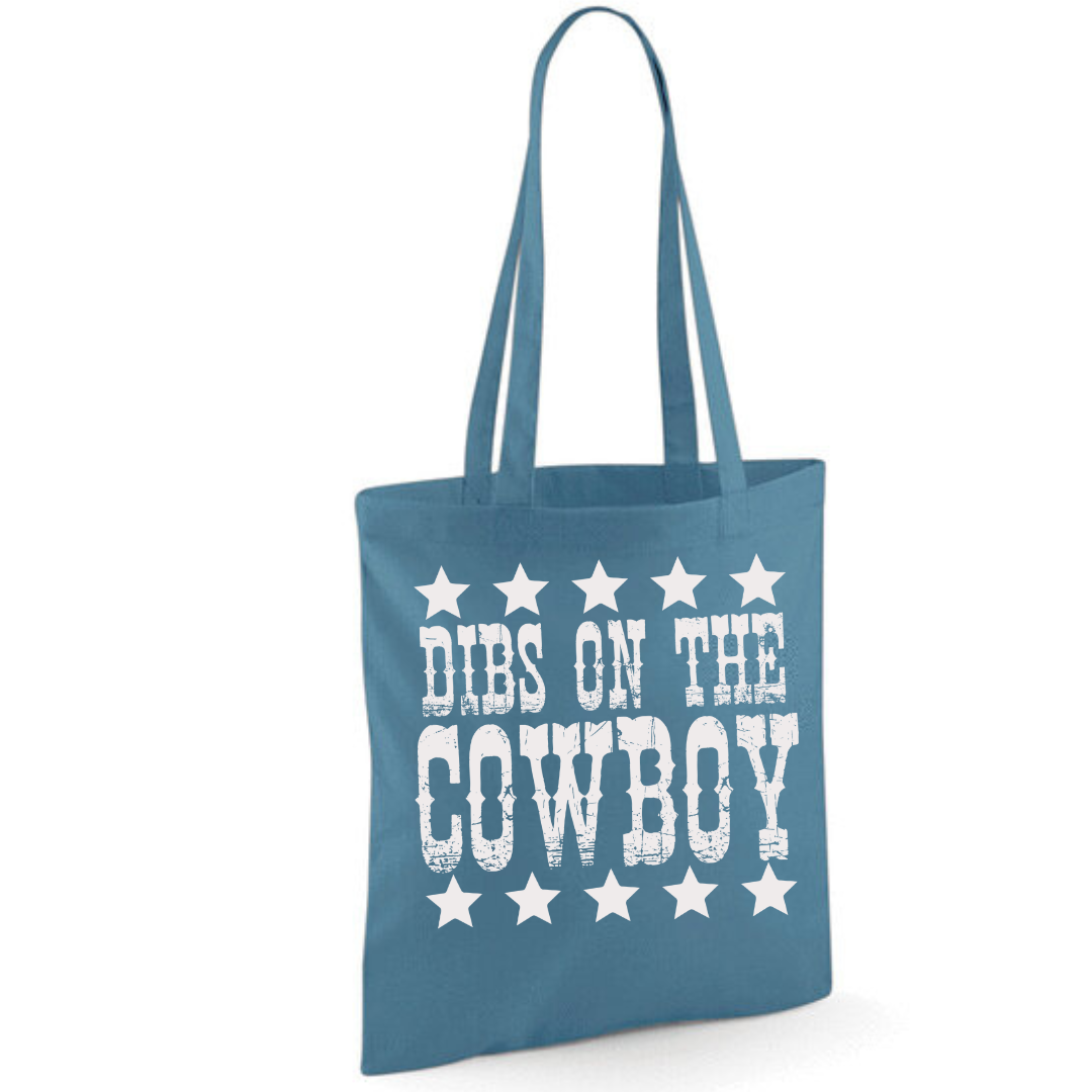 "Dibs on the Cowboy" Cotton Tote Shopper (45 colours)