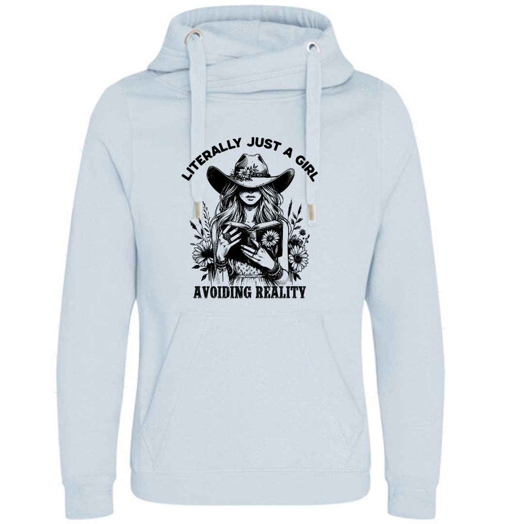 "Literally Just A Girl Avoiding Reality" Cowgirl Deluxe Hoody - lots of colours!