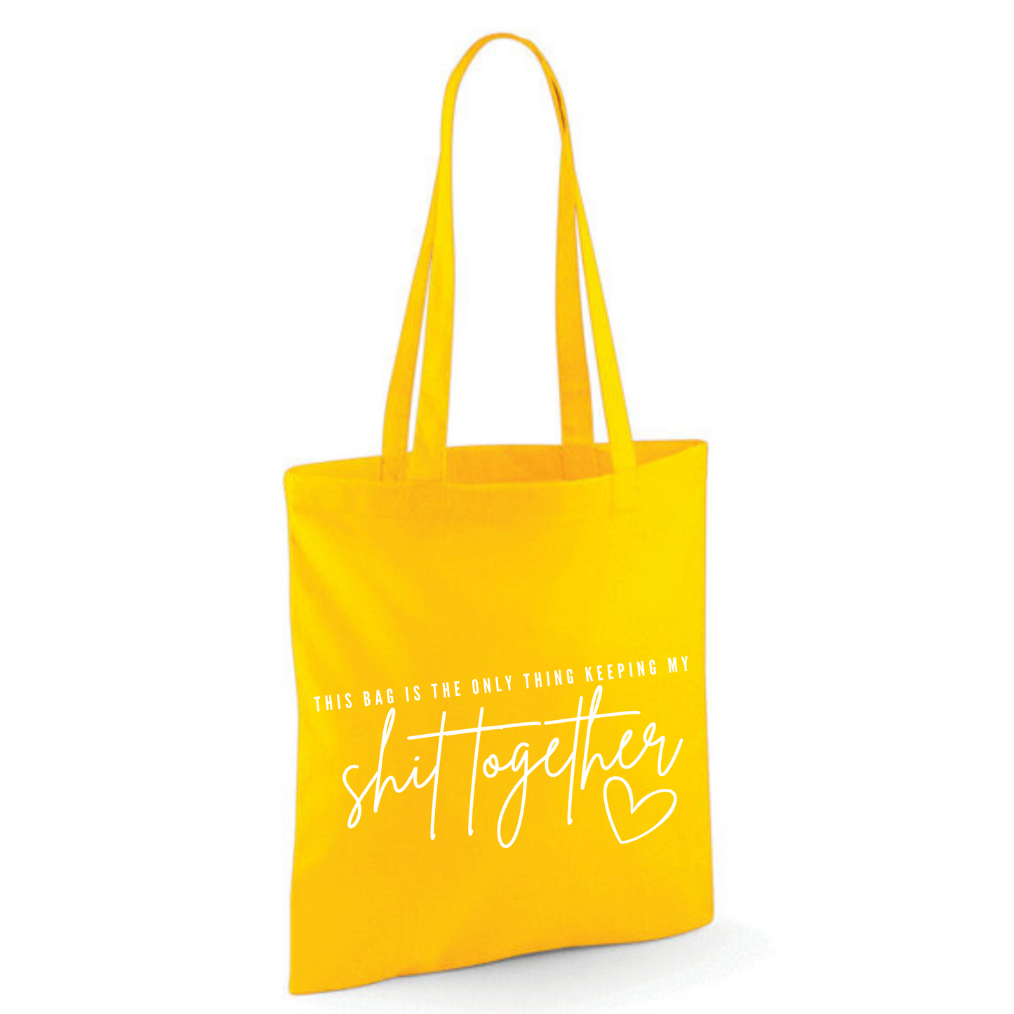 "THIS BAG IS THE ONLY THING KEEPING MY SHIT TOGETHER" Cotton Tote Shopper