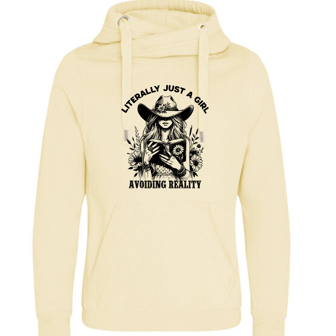 "Literally Just A Girl Avoiding Reality" Cowgirl Deluxe Hoody - lots of colours!