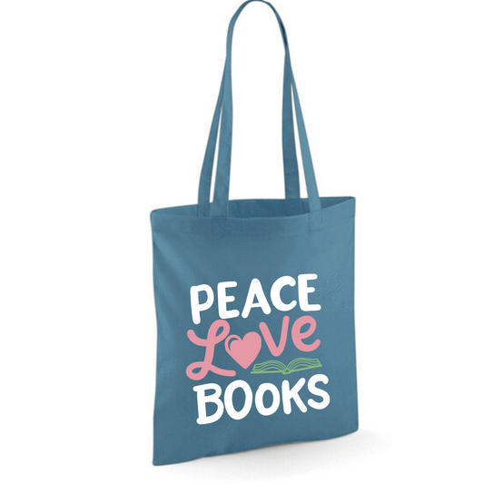 "Peace Love Books" Cotton Tote Shopper (48 colours)