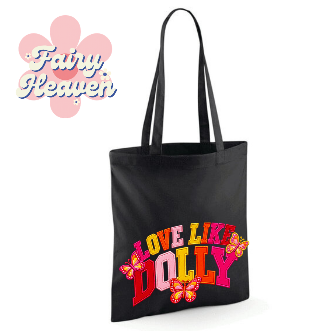 "Love Like Dolly" Cotton Tote Shopper - lots of colours