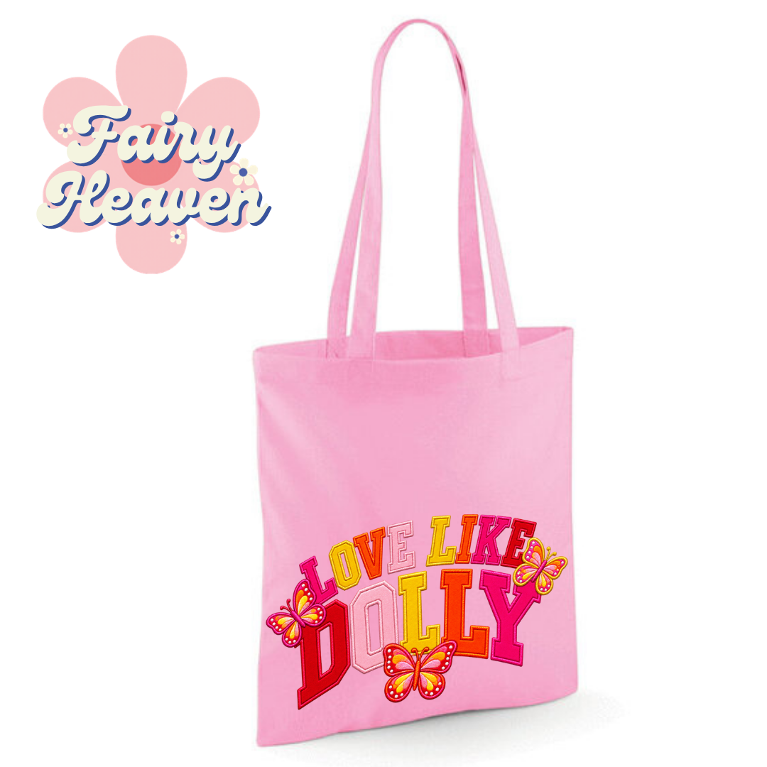 "Love Like Dolly" Cotton Tote Shopper - lots of colours