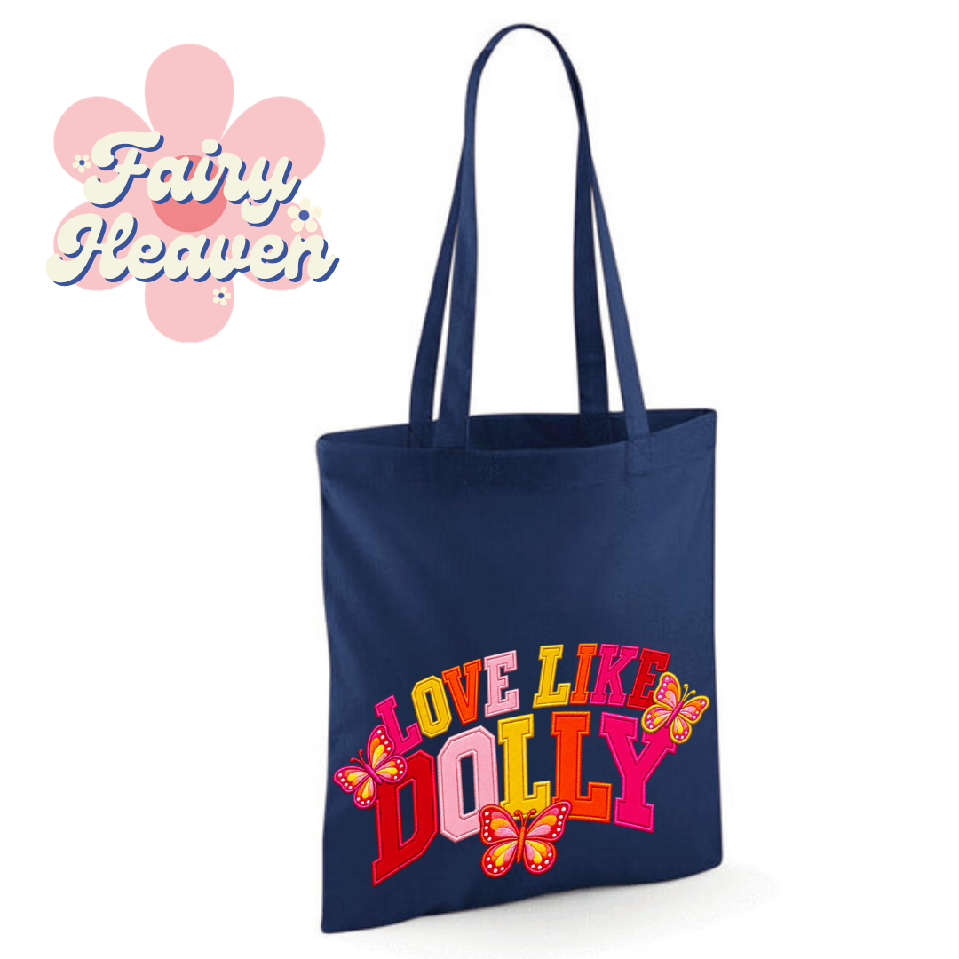 "Love Like Dolly" Cotton Tote Shopper - lots of colours