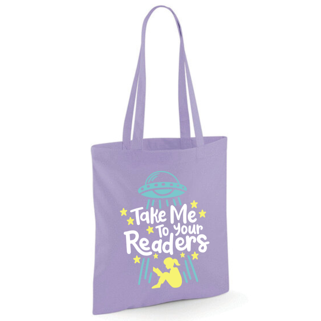 "Take Me To Your Readers" Cotton Tote Shopper - lots of colours