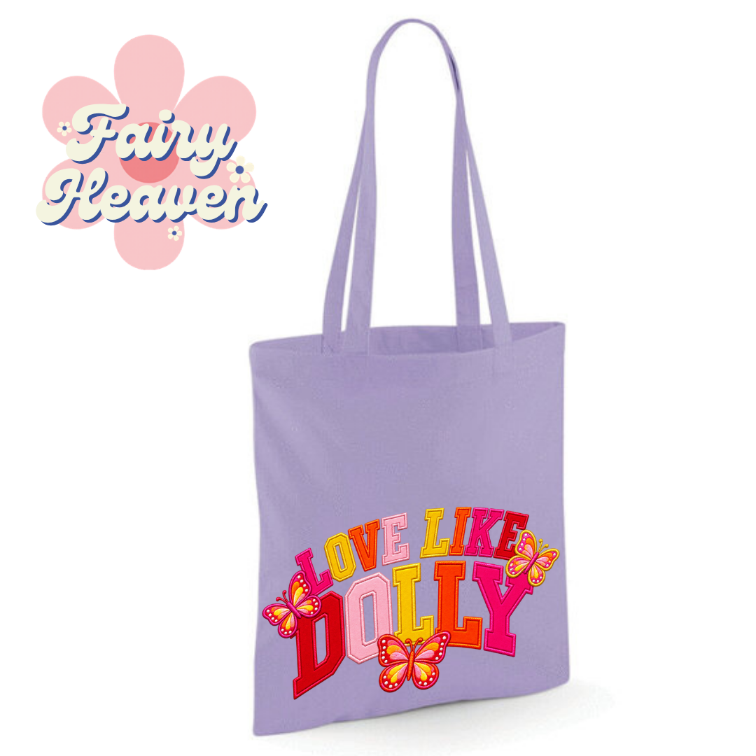 "Love Like Dolly" Cotton Tote Shopper - lots of colours